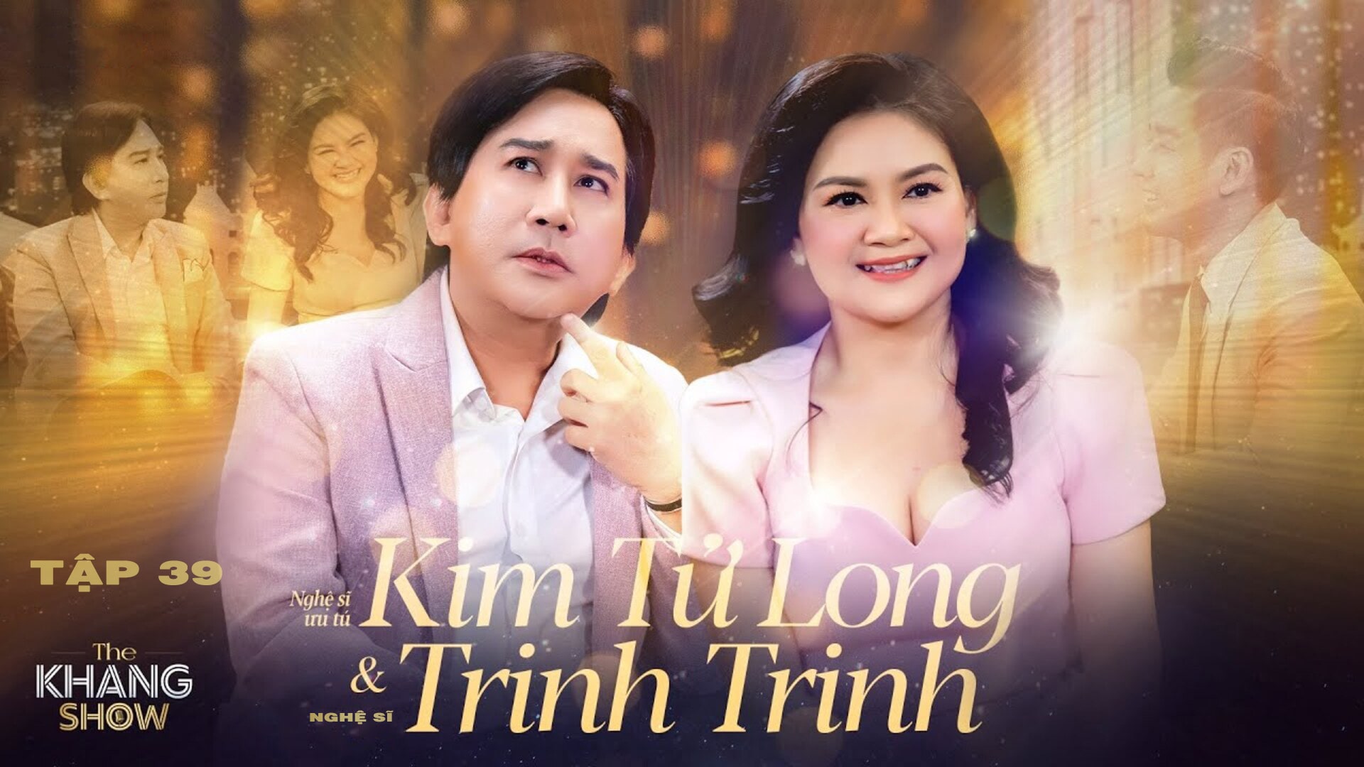 NSƯT Kim Tử Long - Trinh Trinh