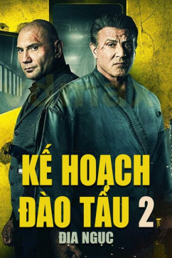 Kế Hoạch Đào Tẩu 2: Địa Ngục