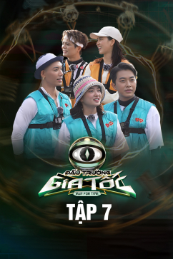 Đấu Trường Gia Tốc - Tập 7