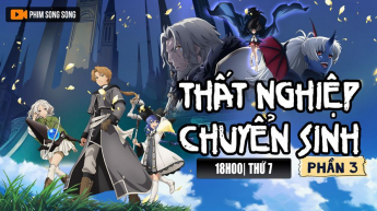 Thất Nghiệp Chuyển Sinh - Phần 3
