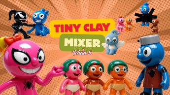 Tiny Clay Mixer - Phần 5