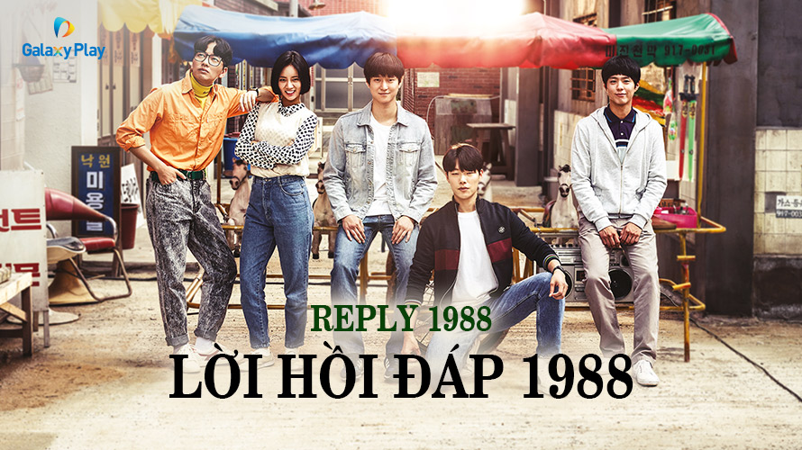 Lời Hồi Đáp 1988 (Reply 1988) Thuyết minh + Vietsub
