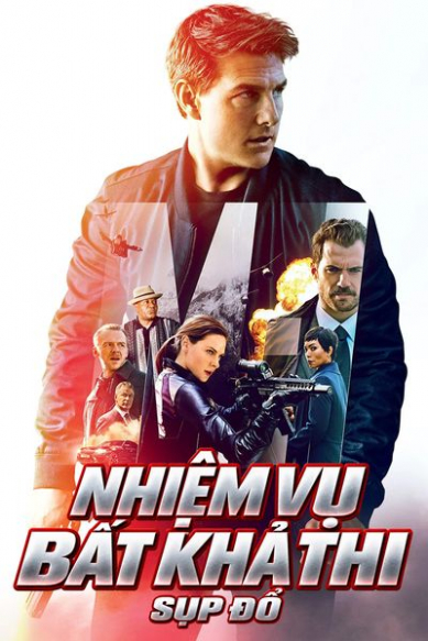 Nhiệm Vụ Bất Khả Thi: Sụp Đổ