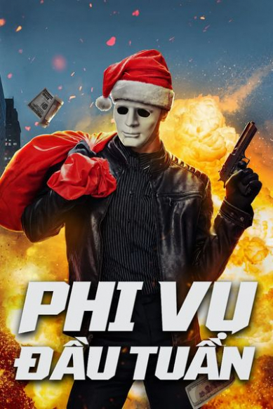 Phi Vụ Đầu Tuần