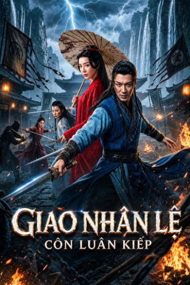Giao Nhân Lệ: Côn Luân Kiếp