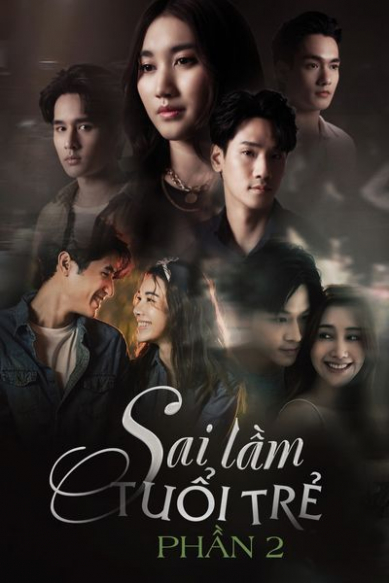 Sai Lầm Tuổi Trẻ - Phần 2