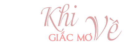 Phòng trà MyTV: Khi Giấc Mơ Về