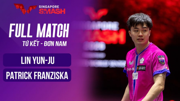 Lin Yun Ju vs Patrick Franziska - Chung kết WTT Singapore Smash 2026
