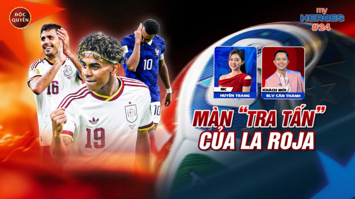 Số 24: Màn Tra Tấn Của La Roja - My Heroes