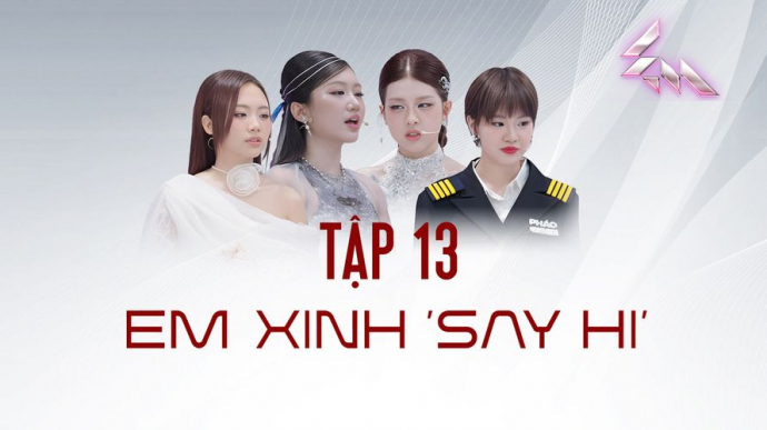Em Xinh Say Hi - Tập 13 - Chạm Đỉnh Cảm Xúc