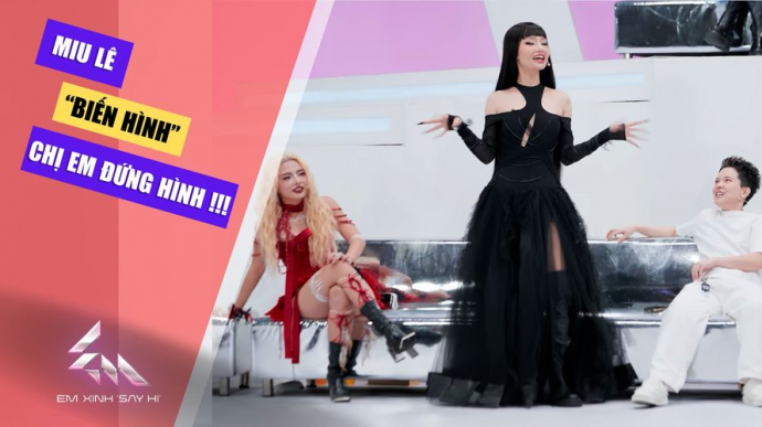 Miu Lê "Biến Hình" Chị Em Đứng Hình